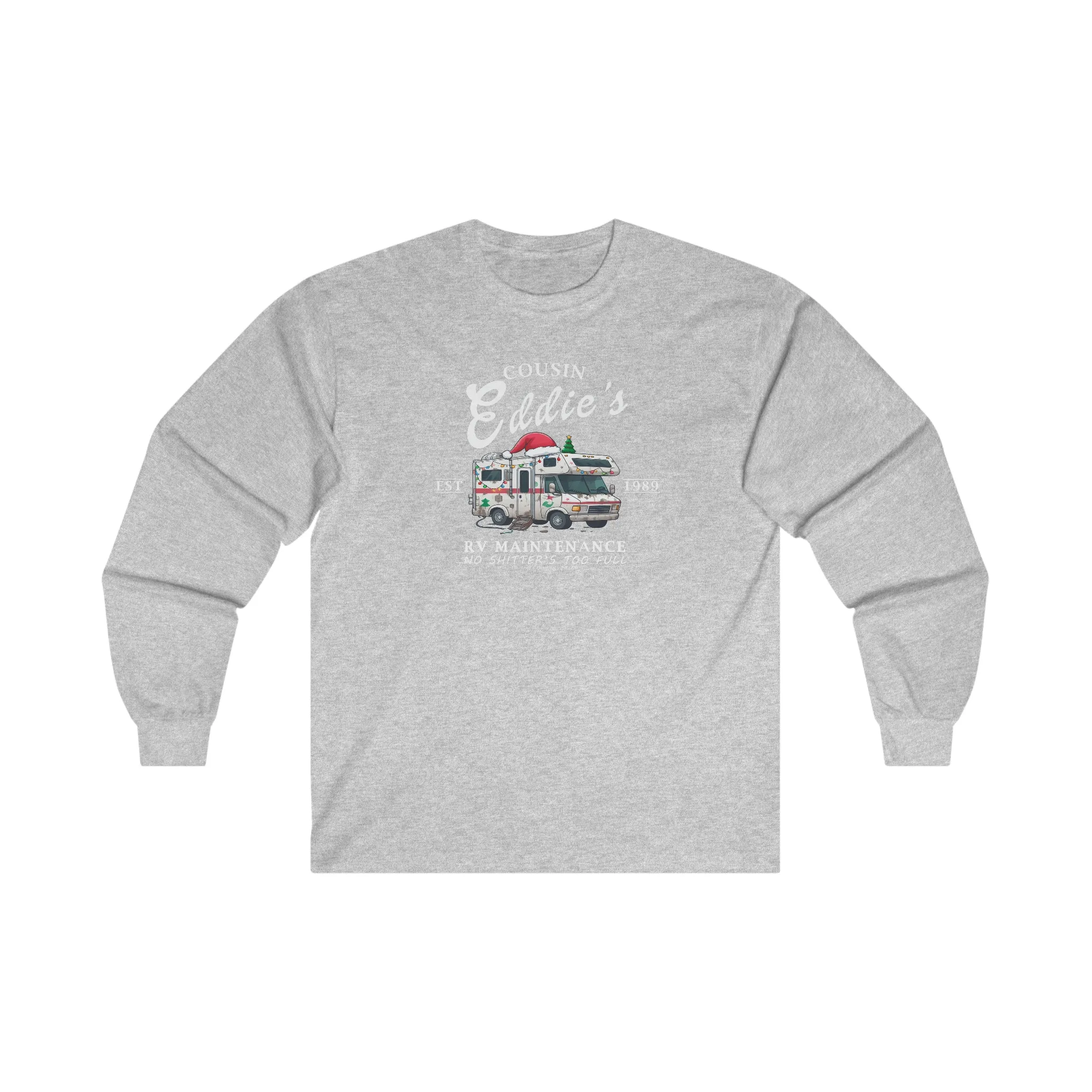 Cousin Eddie's RV Maintenance Long Sleeve Tee