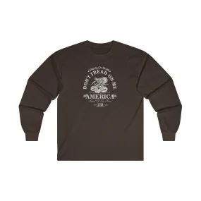 Don't Tread on Me Long Sleeve Tee